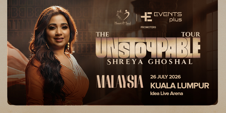 [Malaysia] The Unstoppable Tour - Shreya Ghoshal Live in Malaysia 2026