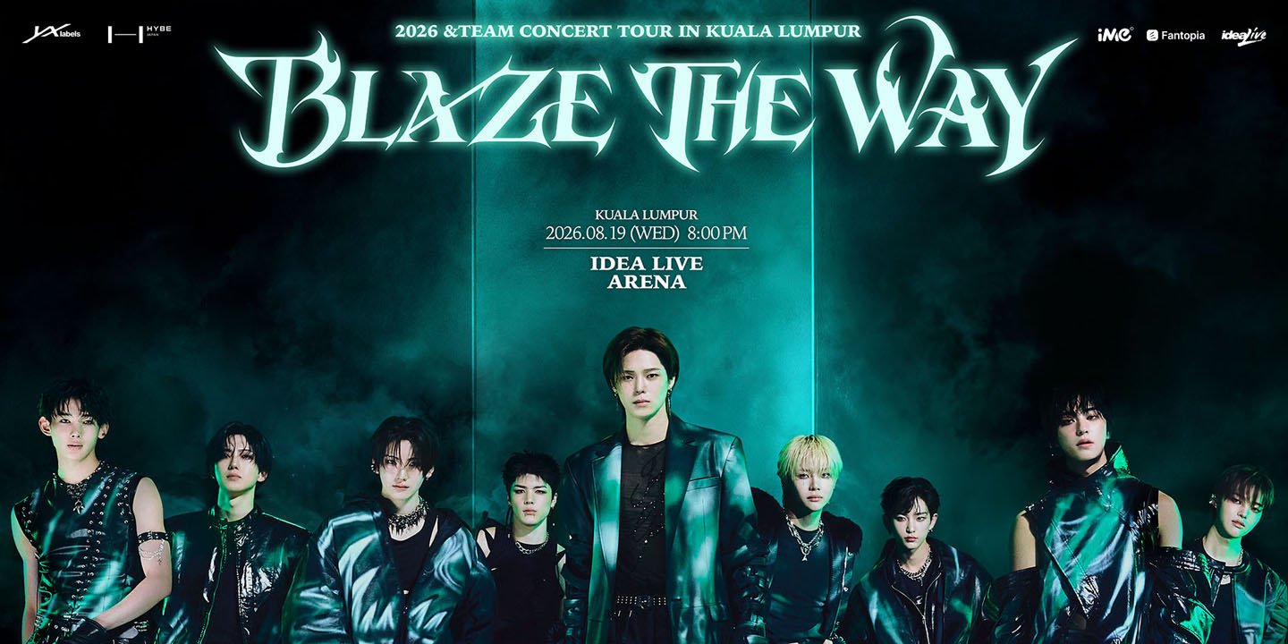 [Malaysia] 2026 &TEAM CONCERT TOUR “BLAZE THE WAY” IN KUALA LUMPUR