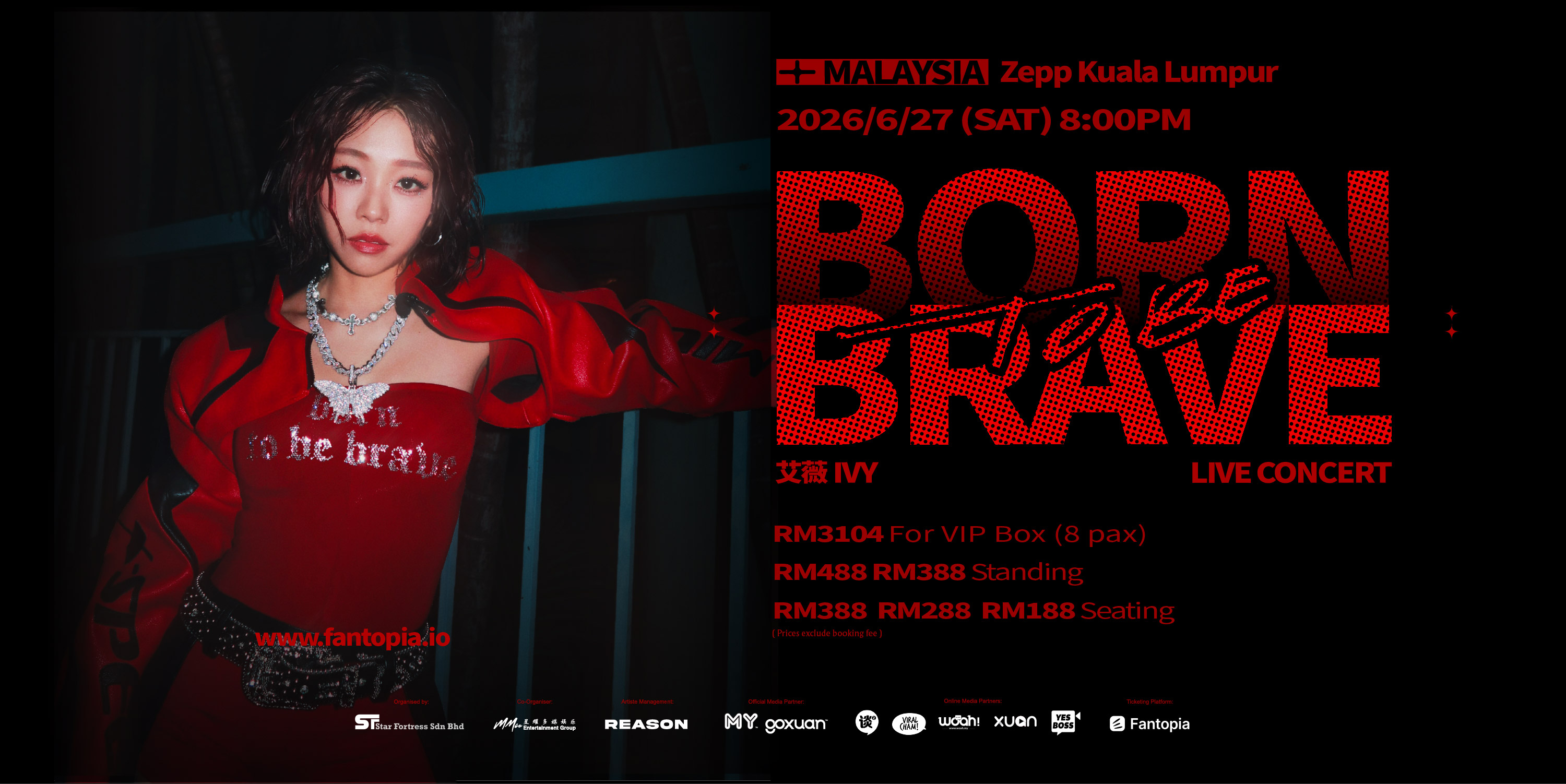 [Malaysia] 艾薇 Ivy 《BORN TO BE BRAVE》 演唱會 吉隆坡站